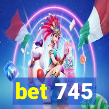 bet 745